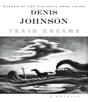 book jacket - train dreams